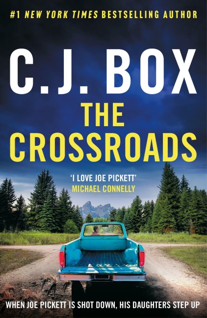 The Crossroads - C. J. Box