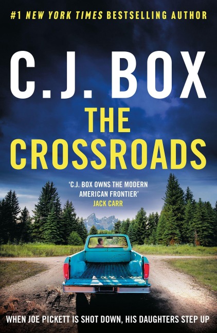 The Crossroads - C. J. Box