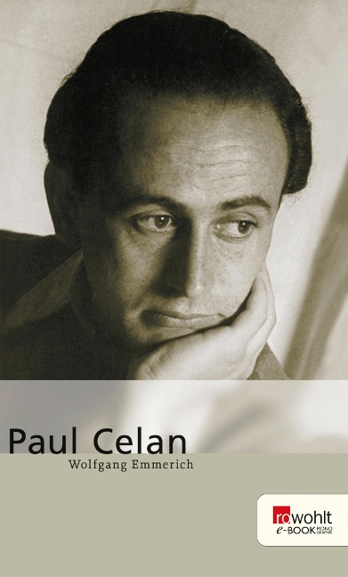 Paul Celan - Wolfgang Emmerich