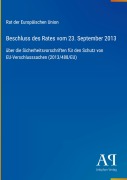 Cover-Bild zum Titel 'Beschluss des Rates vom 23. September 2013' von 'Rat der Europäischen Union'
