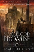 Cover-Bild zum Titel 'The Silverblood Promise' von 'James Logan'