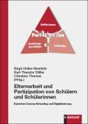 Cover-Bild zum Titel 'Elternarbeit und Partizipation von Schülern und Schülerinnen' von ''