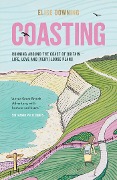 Cover-Bild zum Titel 'Coasting' von 'Elise Downing'