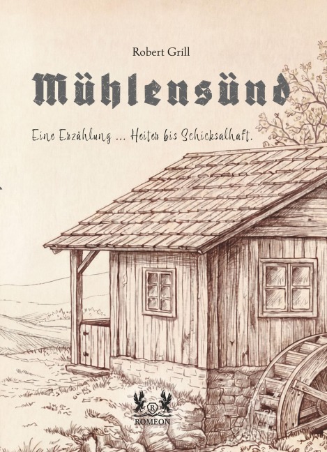 Mühlensünd - Robert Grill