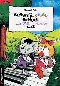 Cover-Bild zum Titel 'Die Klavier-Spiel-Schule 2 mit Lilli und Resa' von 'Margret Feils'
