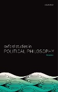 Cover-Bild zum Titel 'Oxford Studies in Political Philosophy, Volume 2' von ''