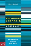 Cover-Bild zum Titel 'Religionsdidaktik kompakt' von 'Hans Mendl'