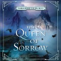 The Queen of Sorrow: Book Three of the Queens of Renthia - Sarah Beth Durst