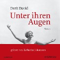 Cover-Bild zum Titel 'Unter ihren Augen' von 'Dorit David'