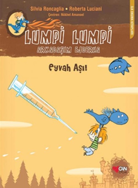 Lumpi Lumpi Arkadasim Ejderha 3 - Eyvah Asi - Silvia Roncaglia, Roberta Luciani