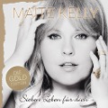 Sieben Leben Für Dich (Die Gold Edition) - Maite Kelly