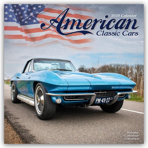 American Classic Cars - Amerikanische Oldtimer 2025 - 16-Monatskalender - Avonside Publishing Ltd