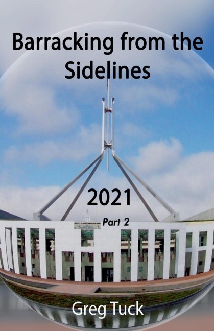 Barracking From The Sidelines 2021 Part 2 - Greg Tuck