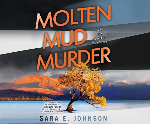 Molten Mud Murder - Sara E Johnson