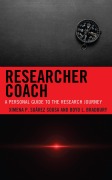 Cover-Bild zum Titel 'Researcher Coach' von 'Ximena P. Suarez-Sousa, Boyd L. Bradbury'
