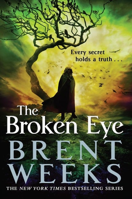 The Broken Eye - Brent Weeks