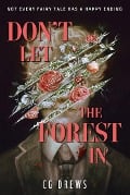 Cover-Bild zum Titel 'Don't Let The Forest In' von 'Cg Drews'