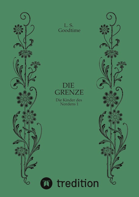 Die Grenze Magie Fantasy - L. S. Goodtime