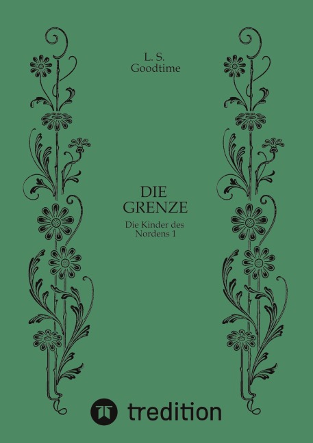 Die Grenze Magie Fantasy - L. S. Goodtime