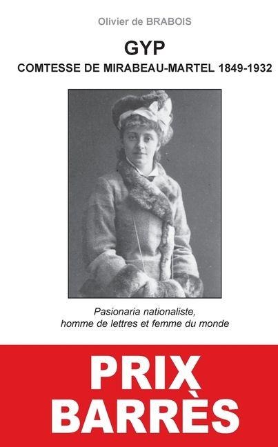 Gyp Comtesse de Mirabeau-Martel 1849-1932 - Olivier de Brabois