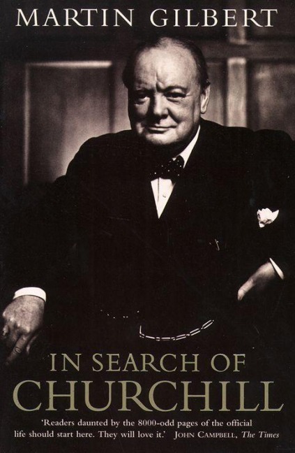 In Search of Churchill - Martin Gilbert