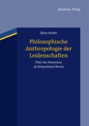 Cover-Bild zum Titel 'Philosophische Anthropologie der Leidenschaften' von 'Björn Sydow'