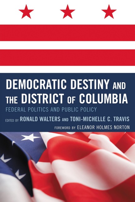 Democratic Destiny and the District of Columbia - 
