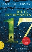 Cover-Bild zum Titel 'Die 17. Informantin' von 'James Patterson, Maxine Paetro'