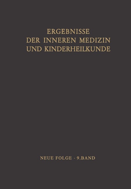 Ergebnisse der Inneren Medizin und Kinderheilkunde - 