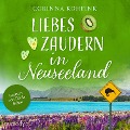 Cover-Bild zum Titel 'Liebeszaudern in Neuseeland' von 'Corinna Kohfink'