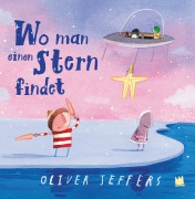 Cover-Bild zum Titel 'Wo man einen Stern findet' von 'Oliver Jeffers'