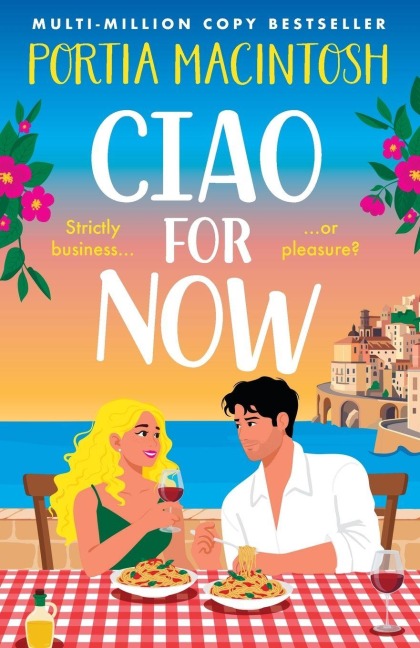 Ciao for Now - Portia Macintosh