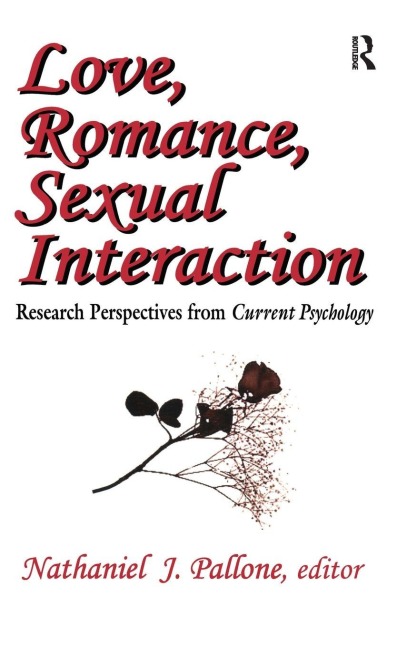 Love, Romance, Sexual Interaction - Nathaniel Pallone
