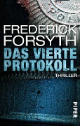 Das vierte Protokoll - Frederick Forsyth