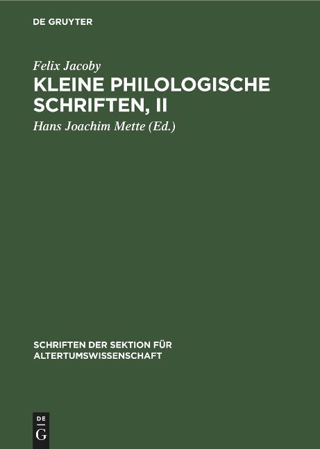 Kleine Philologische Schriften, II - Felix Jacoby