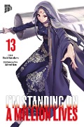 Cover-Bild zum Titel 'I'm Standing on a Million Lives 13' von 'Naoki Yamakawa'