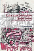 Lata Sze¿¿dziesi¿te (1960-1970) - Marian Feldman