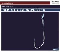 Cover-Bild zum Titel 'Der Tote im Dorfteich' von 'Franziska Gehm'