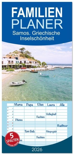 Familienplaner 2026 - Samos. Griechische Inselschönheit mit 5 Spalten (Wandkalender, 21 x 45 cm) CALVENDO - Hanna Wagner