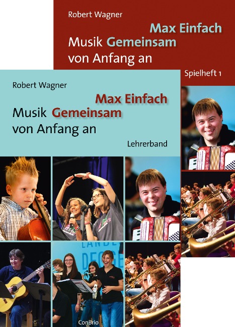 Max Einfach  Musik Gemeinsam von Anfang an - Robert Wagner