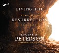 Cover-Bild zum Titel 'Living the Resurrection: The Risen Christ in Everyday Life' von 'Eugene H. Peterson'