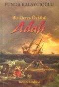 Cover-Bild zum Titel 'Bir Derya Öyküsü Adali' von 'Funda Kalaycioglu'