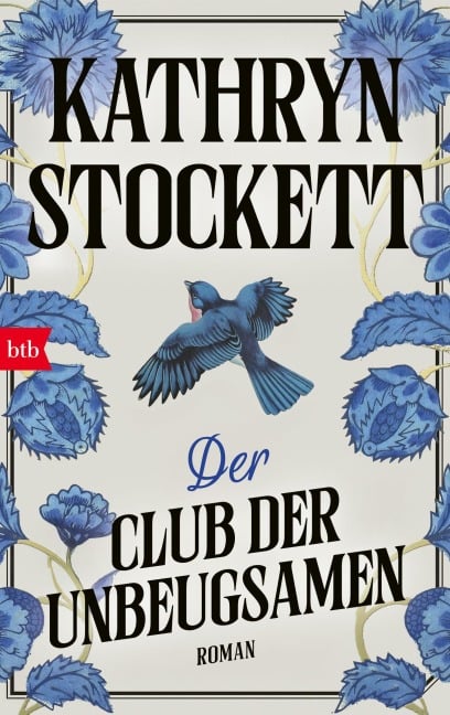 Der Club der Unbeugsamen - Kathryn Stockett