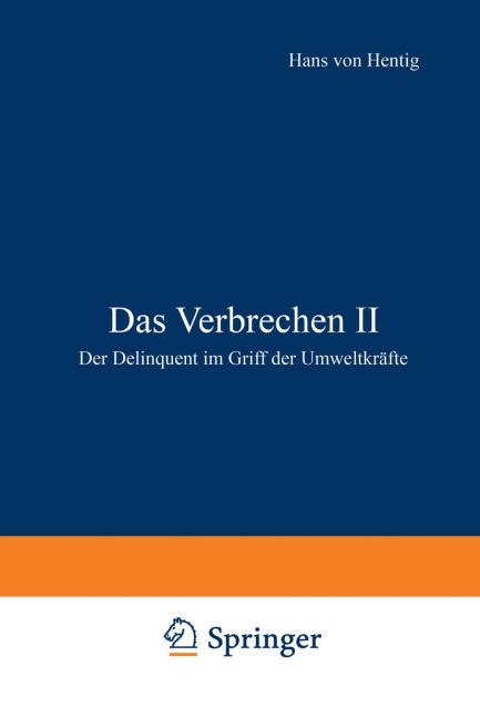 Das Verbrechen II - Hans V. Hentig