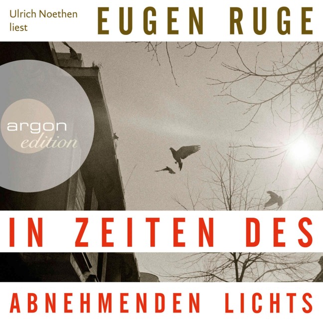 In Zeiten des abnehmenden Lichts - Eugen Ruge
