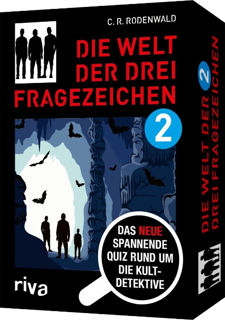 Die Welt der drei Fragezeichen 2 - Das neue spannende Quiz rund um die Kultdetektive - C. R. Rodenwald