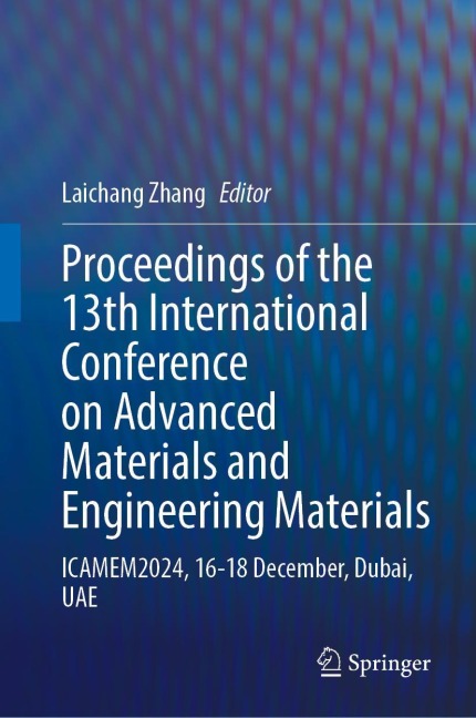 Proceedings of the 13th International Conference on Advanced Materials and Engineering Materials - 