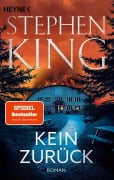 Cover-Bild zum Titel 'Kein Zurück' von 'Stephen King'