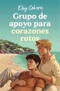 Cover-Bild zum Titel 'Grupo de Apoyo Para Corazones Rotos / Support Group for Broken Hearts' von 'Eloy Cobera'