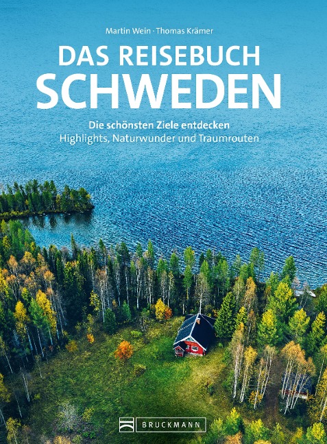 Das Reisebuch Schweden - Martin Wein, Thomas Krämer